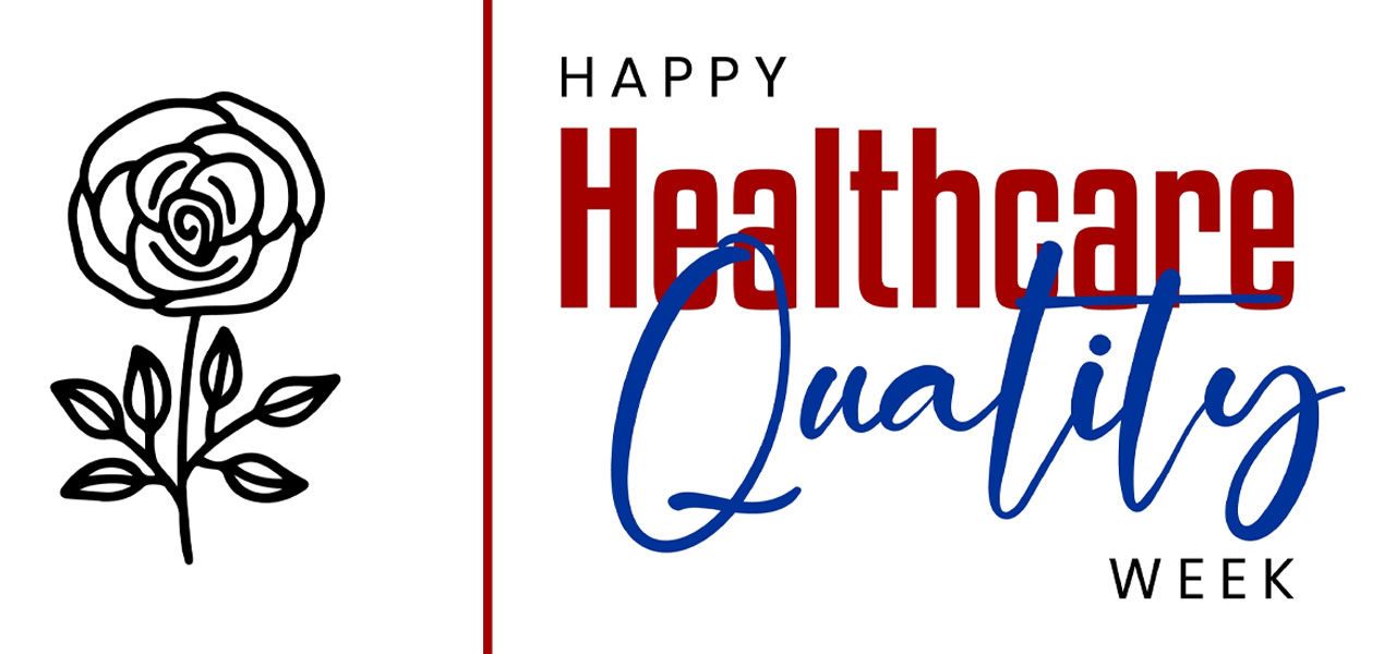 Happy Healthcare Quality Week
